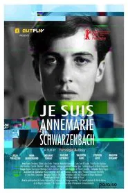 My Name Is Annemarie Schwarzenbach movie poster