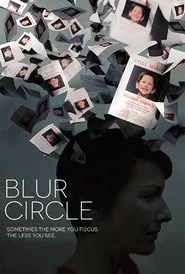 Blur Circle movie poster