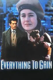 Poster do filme Everything to Gain