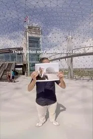 Poster do filme This is What the Future Looked Like