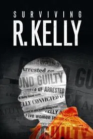 Surviving R. Kelly Part II: The Reckoning tv show poster
