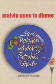 Melvin Goes to Dinner movie poster