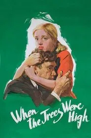 When the Trees Were Tall movie poster