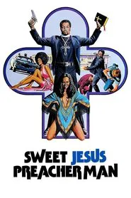 Sweet Jesus, Preacherman movie poster