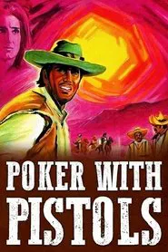 Poker with Pistols movie poster
