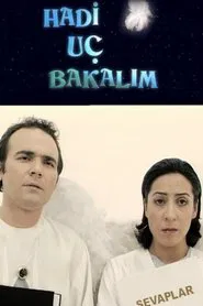 Hadi Uç Bakalım tv show poster