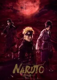 Live Spectacle NARUTO ~Song of the Akatsuki~ movie poster