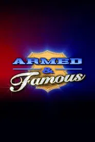 Poster da série Armed & Famous