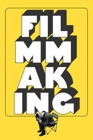 Filmmaking movie poster