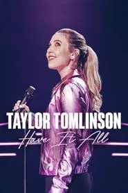 Poster do filme Taylor Tomlinson: Have It All