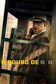 Poster do filme O Roubo de 88