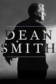 Dean Smith movie poster