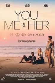 You, Me & Her movie poster