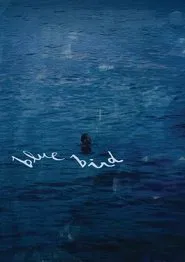 Blue Bird movie poster