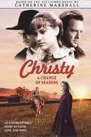 Christy: Choices of the Heart - A Change of Seasons tv show poster
