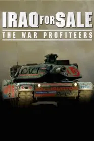 Iraq for Sale: The War Profiteers movie poster