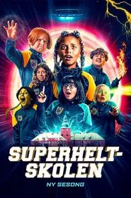 Poster da série Superheltskolen