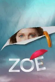 Zoe tv show poster