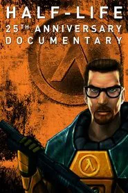 Half-Life: 25th Anniversary Documentary movie poster