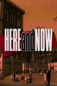 Poster da série Here and Now