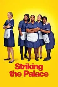 Poster do filme Striking The Palace