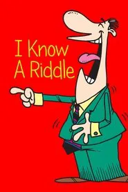 Poster do filme I Know A Riddle
