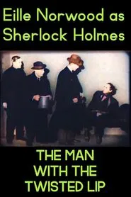 The Man with the Twisted Lip movie poster