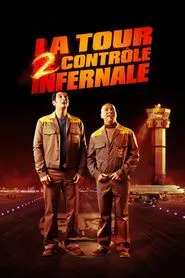 La Tour 2 contrôle infernale movie poster