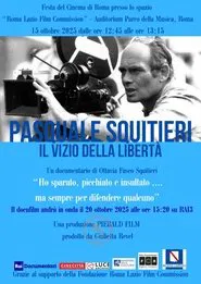 Pasquale Squitieri: il vizio della libertà movie poster
