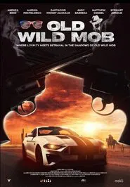 Old Wild Mob movie poster