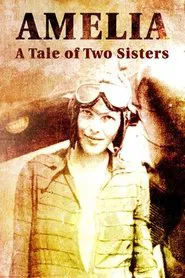 Amelia: A Tale of Two Sisters movie poster