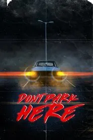 Don't Park Here movie poster