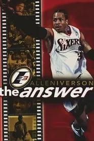 Allen Iverson - The Answer movie poster