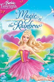 Barbie Fairytopia: Magic of the Rainbow movie poster
