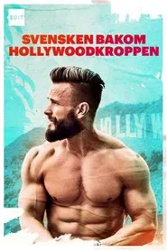 Svensken bakom Hollywoodkroppen movie poster