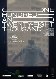 One Hundred and Twenty-Eight Thousand movie poster