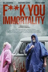 Fuck You Immortality movie poster