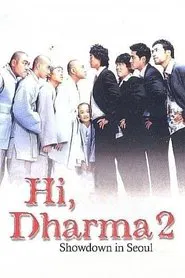 Hi, Dharma 2: Showdown In Seoul movie poster
