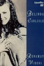 Belinda Carlisle: Runaway Videos movie poster