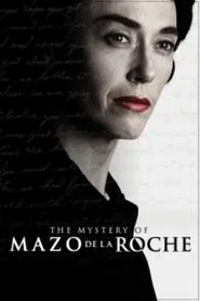 The Mystery of Mazo de la Roche movie poster