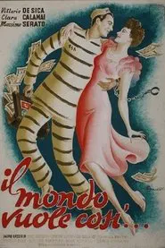 Il mondo vuole così movie poster