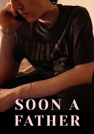 Soon A Father movie poster