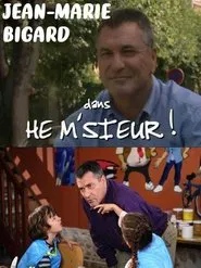 Hé M'sieur movie poster