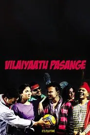 Vilaiyaattu Pasange movie poster