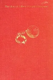 Burden of Other People's Dreams movie poster