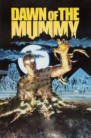 Dawn of the Mummy movie poster