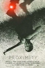 PROXiMITY movie poster