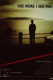 The More I See You movie poster