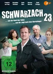 Poster do filme Schwarzach 23 - und die Jagd nach dem Mordsfinger