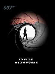 Poster do filme Inside 'Octopussy'